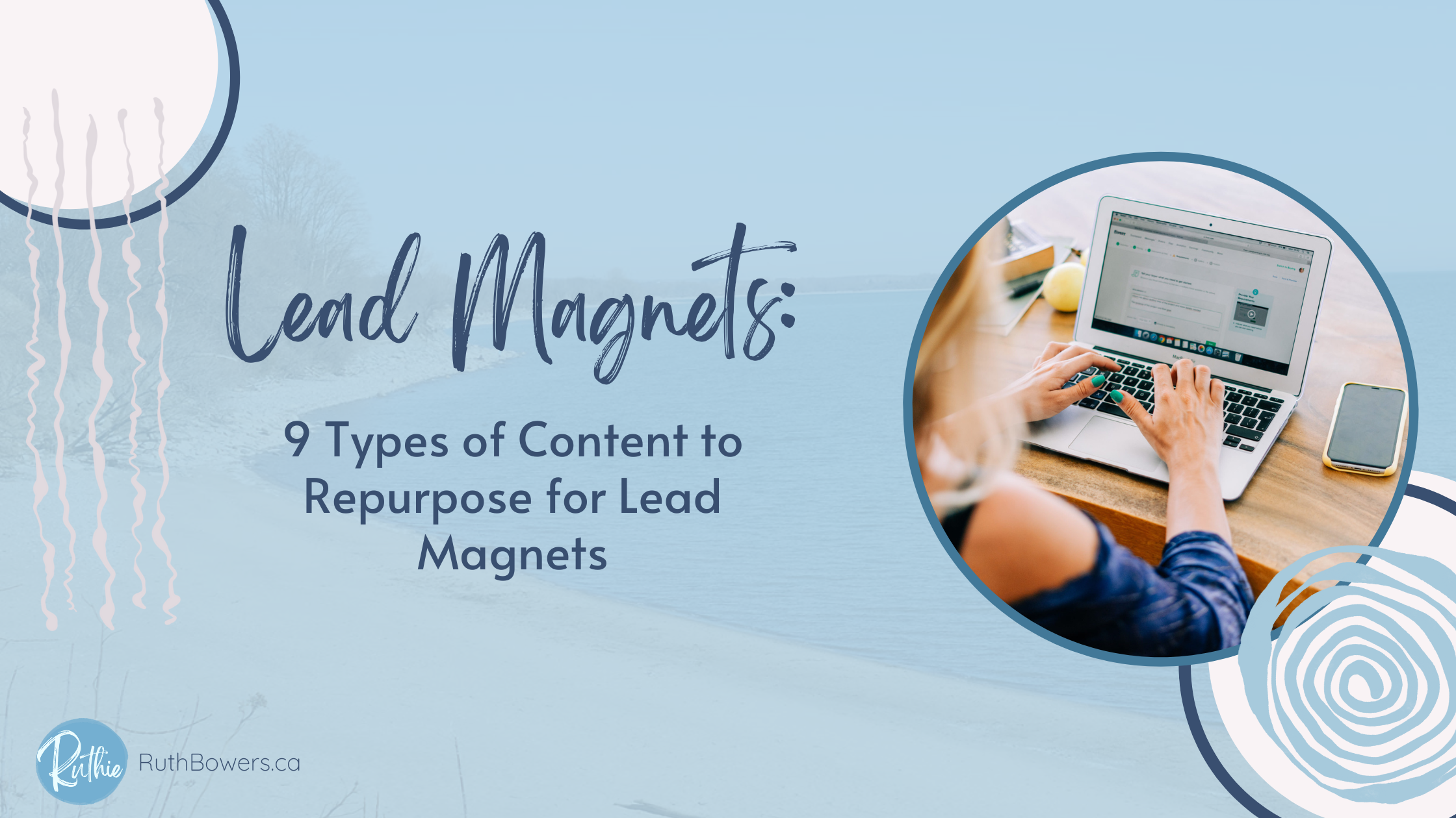content to repurpose for lead magnets blog header