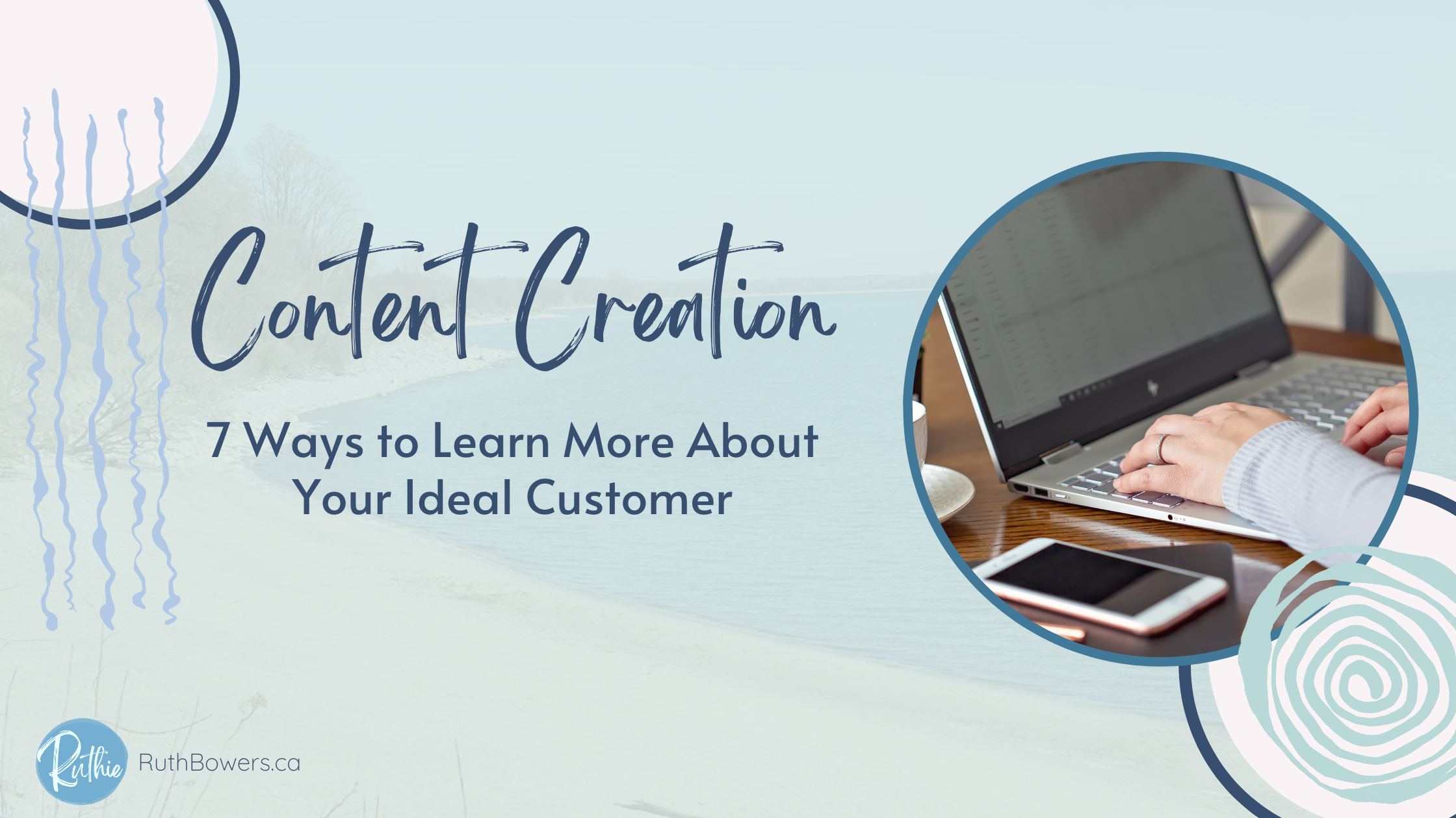 7 ways to learn about ideal customer blog header