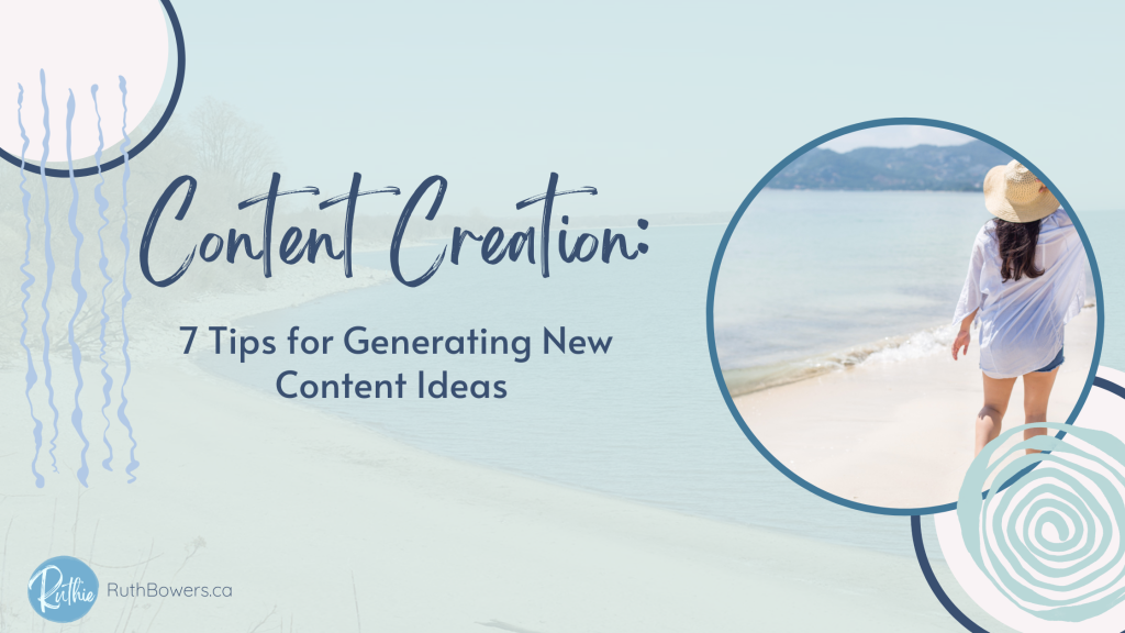 7 tips generate new content ideas