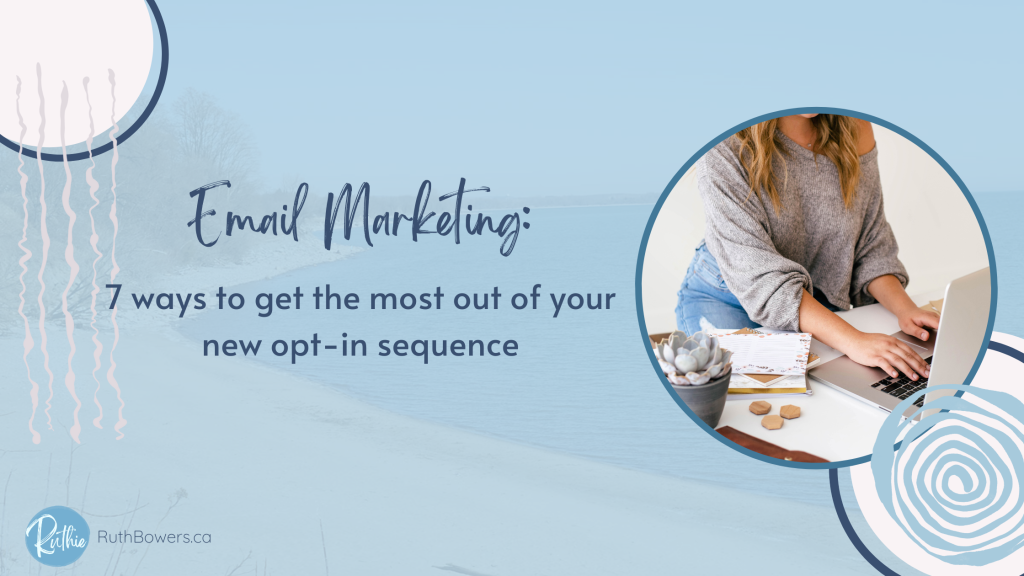 7 tips new opt-in sequence