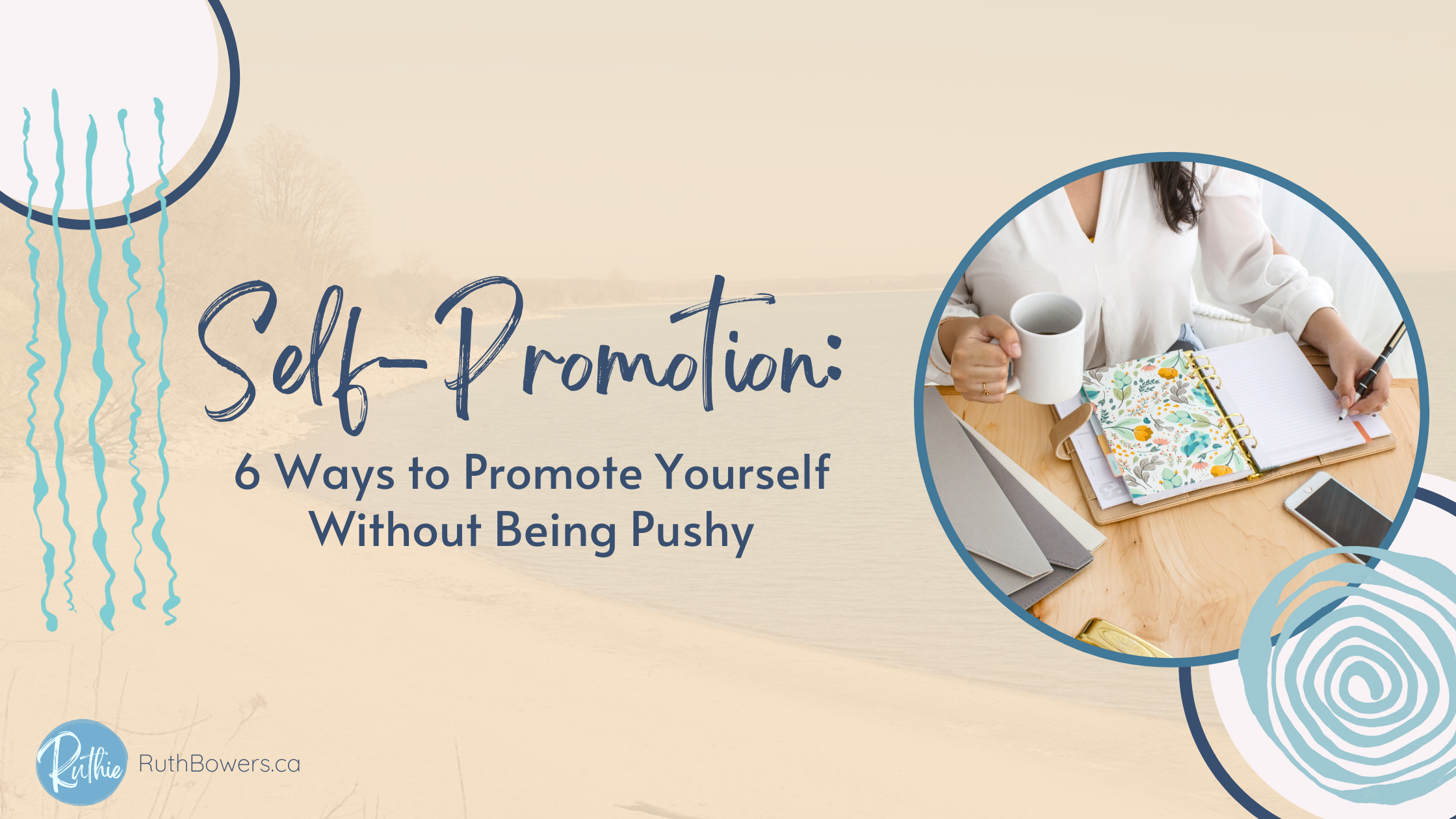 promote yourself without being pushy blog header