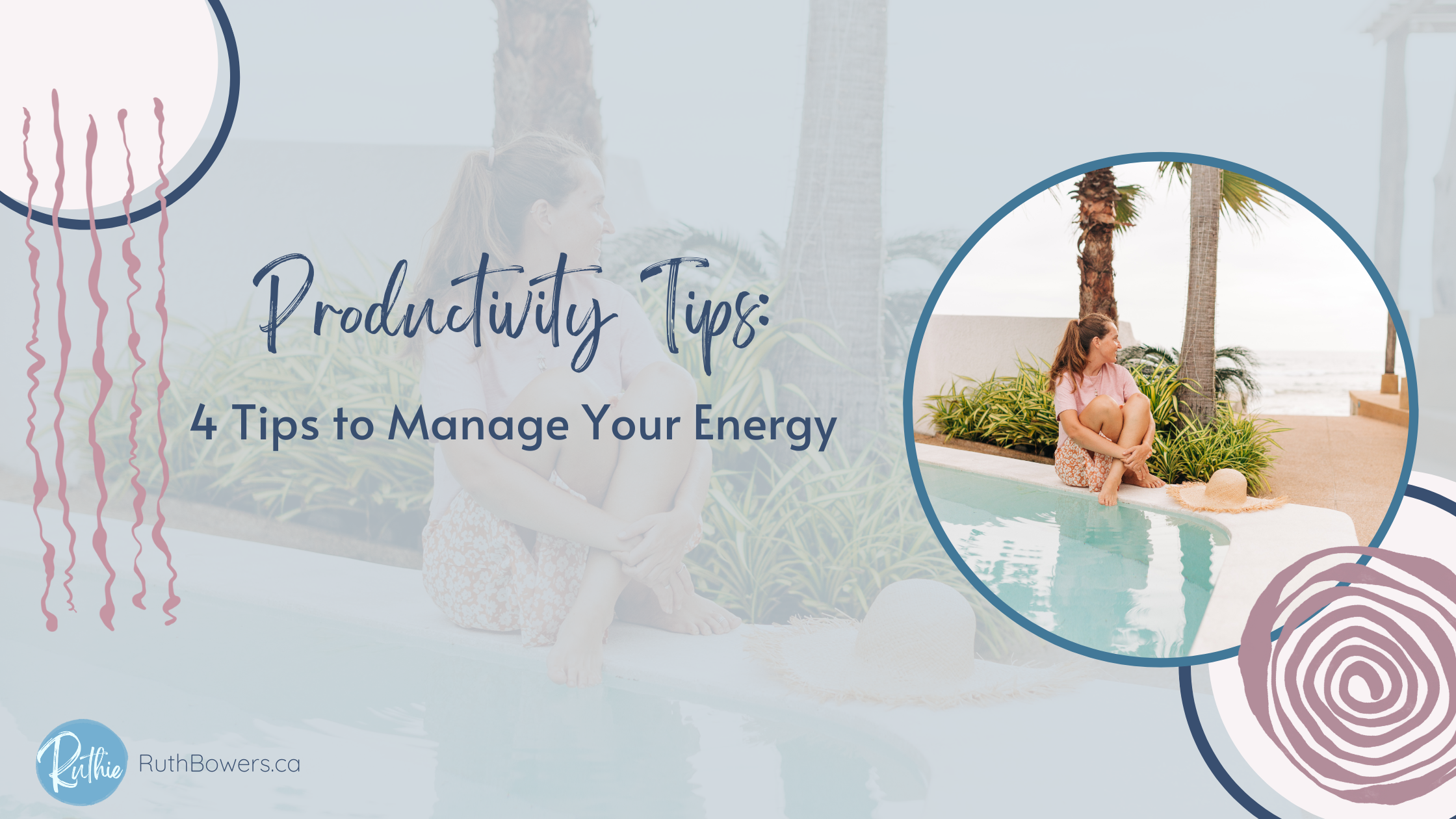 4 tips to manage your energy blog header