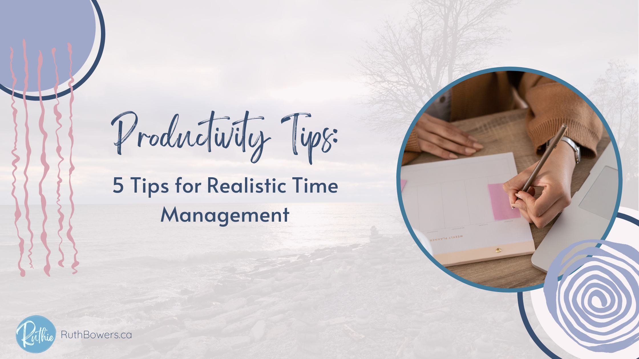 5 tips realistic time management