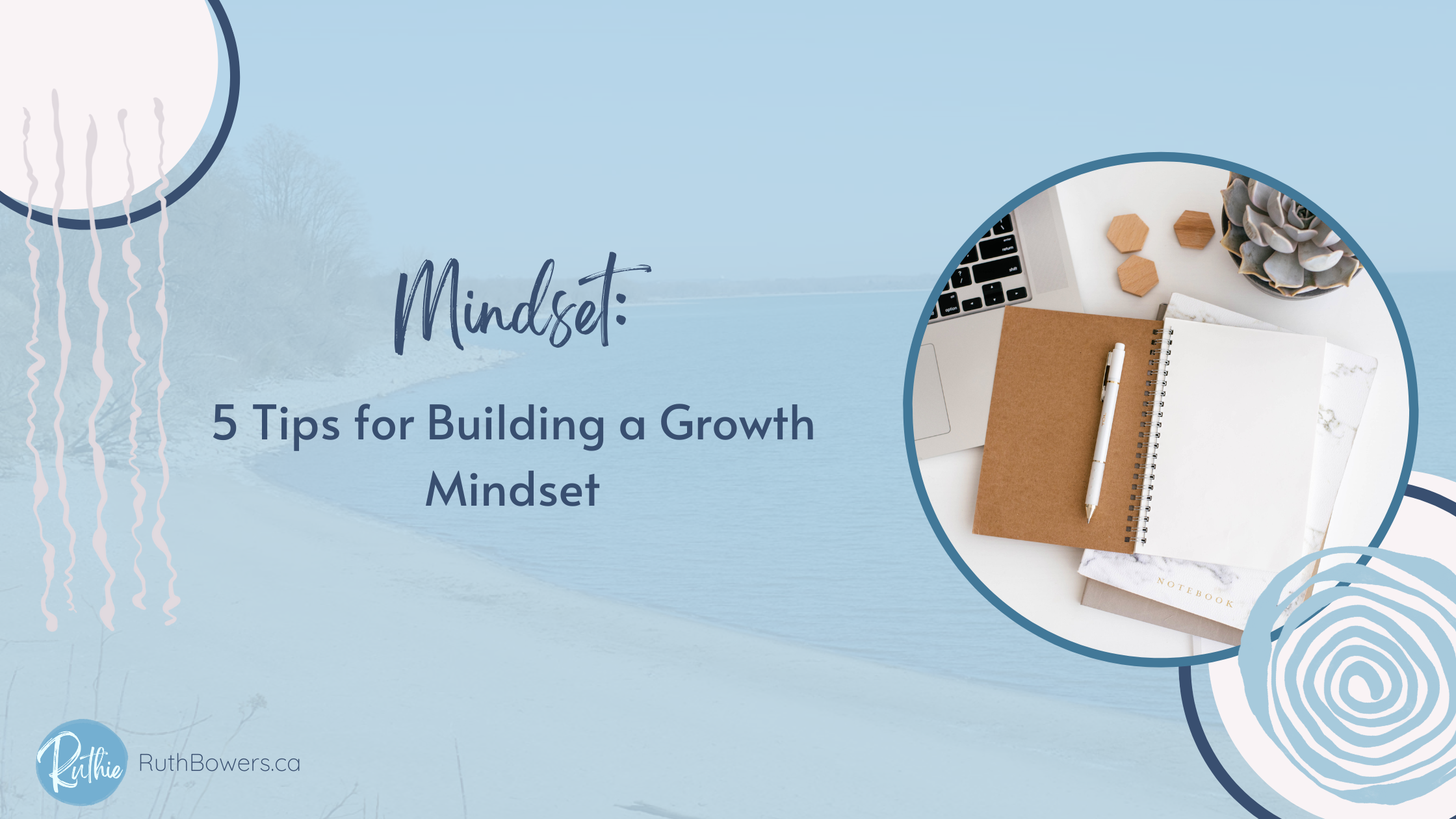 5 tips for growth mindset blog header